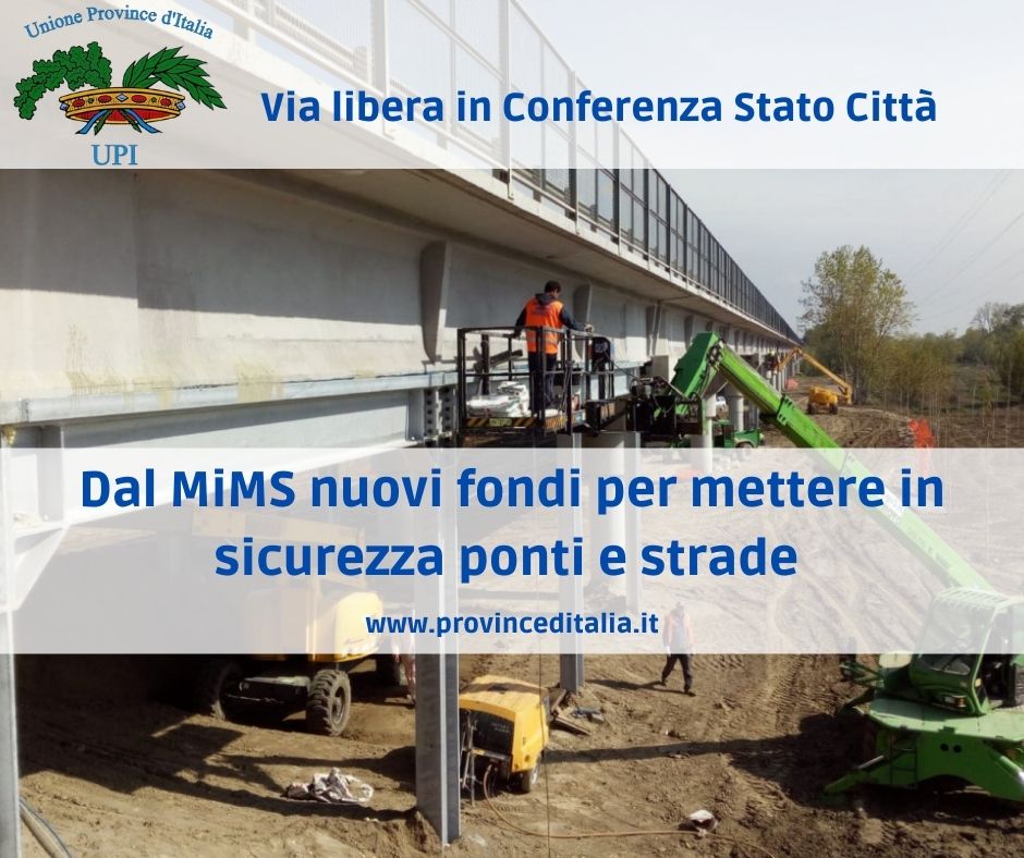 Viabilità – In arrivo nuovi fondi per strade e ponti dal Mims