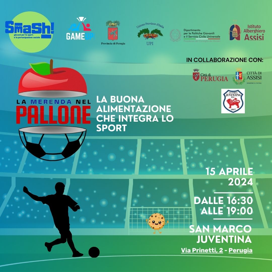 Progetto Smash! -“La merenda nel pallone”: l’Alberghiero di Assisi ‘in trasferta’ a San Marco Juventina per presentare alimenti sani e nutrienti 
