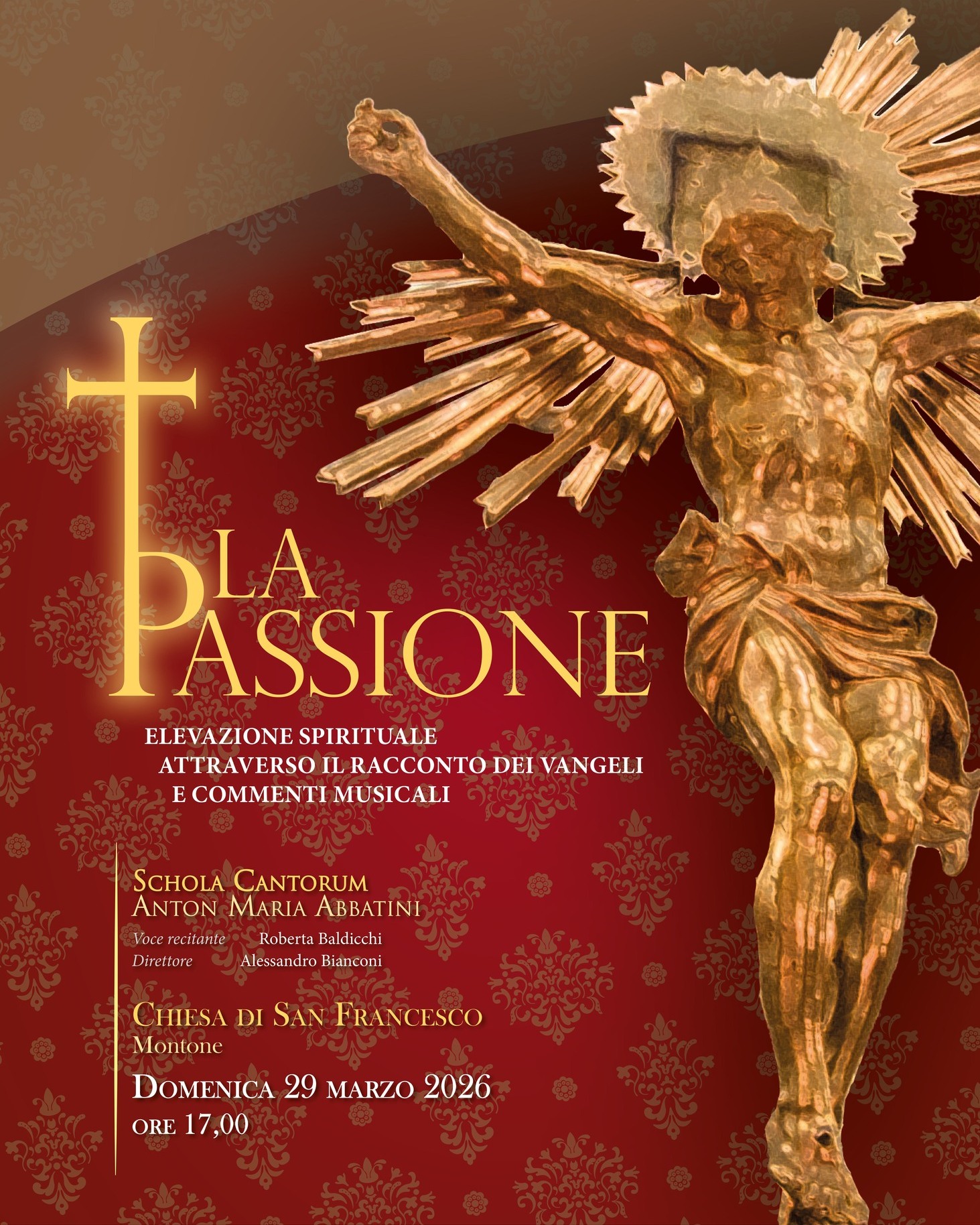 Montone &ndash; La Chiesa di San Francesco ospita l&rsquo;evento &ldquo;La Passione&rdquo;: un viaggio spirituale verso la Pasqua