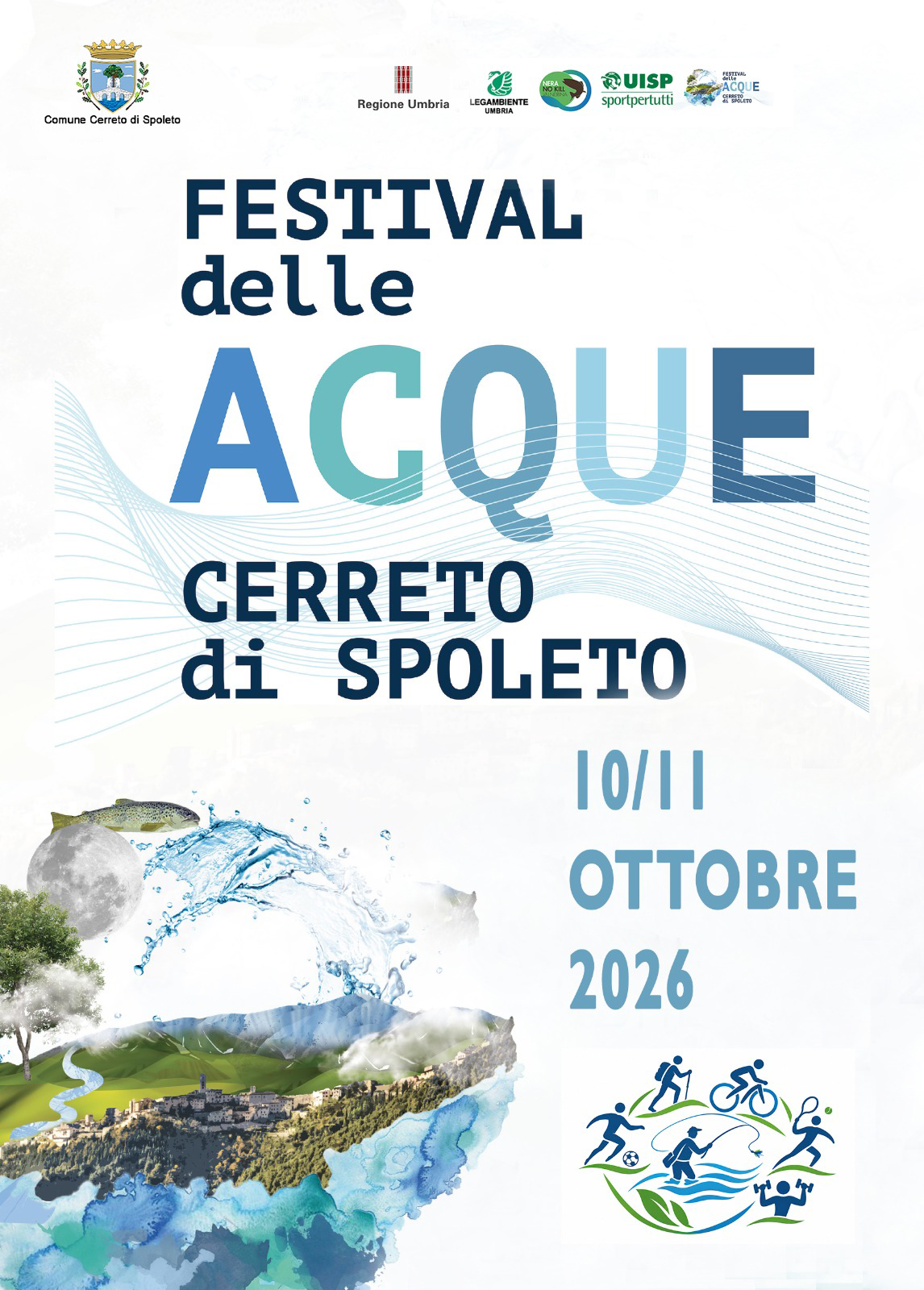Festival delle Acque 2026 - A Cerreto di Spoleto due giorni tra natura, sport, salute e sostenibilità Festival delle Acque 2026 - A Cerreto di Spoleto due giorni tra natura, sport, salute e sostenibilità