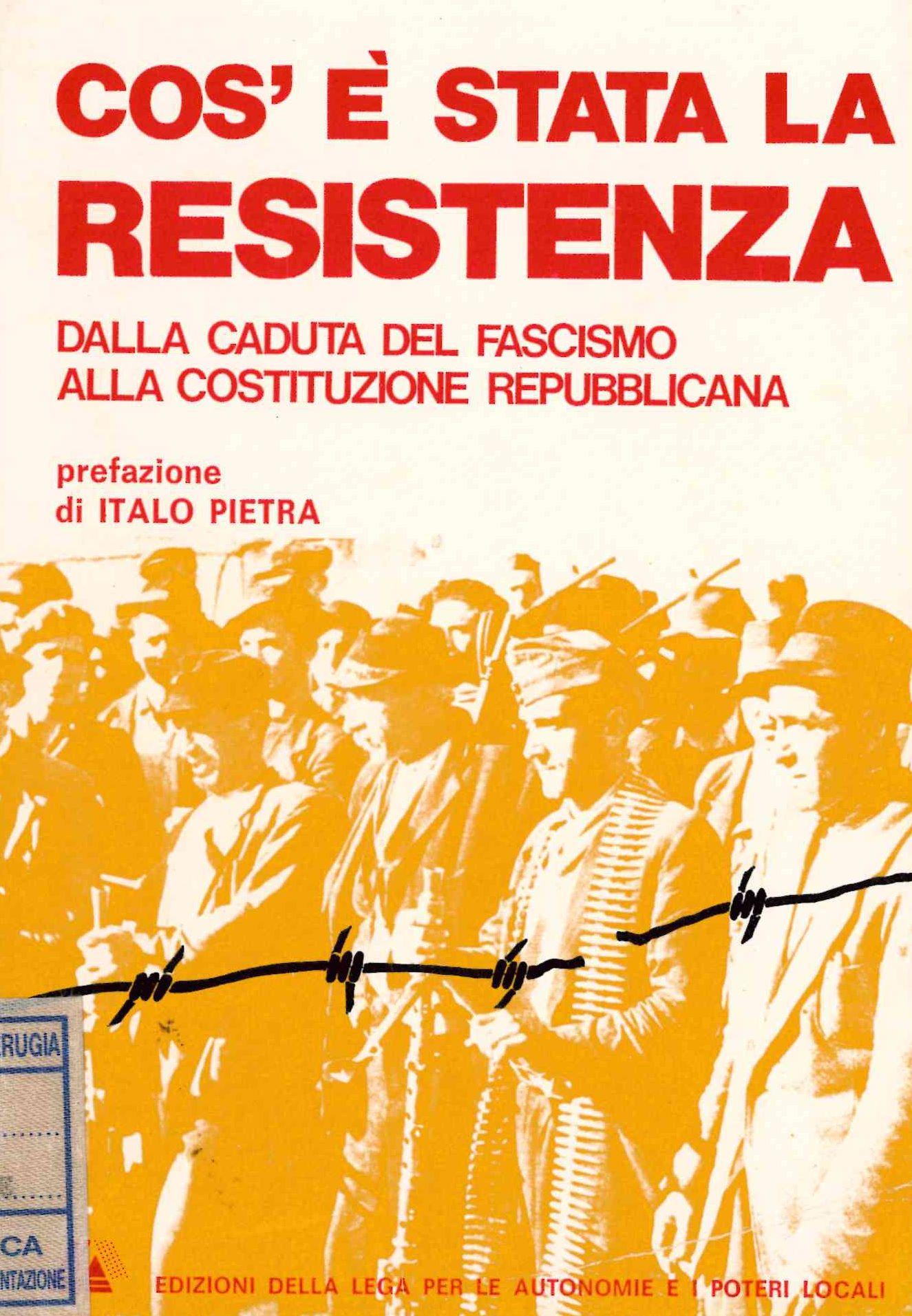Cos'è stata la Resistenza