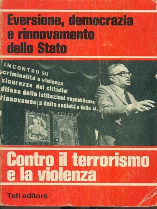 Eversione, democrazia e rinnovamento dello Stato