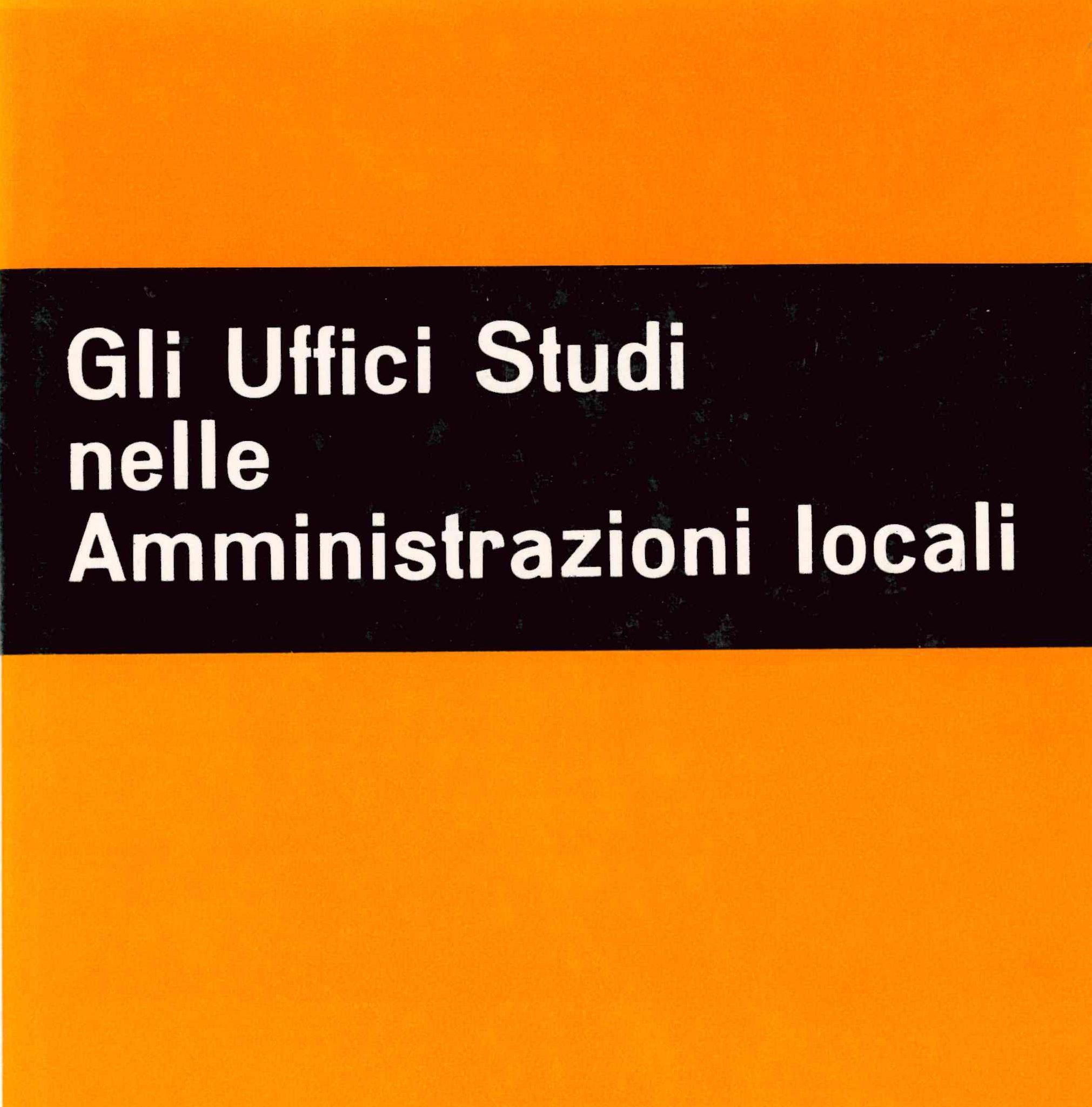 Gli uffici studi nelle amministrazioni a livello locale