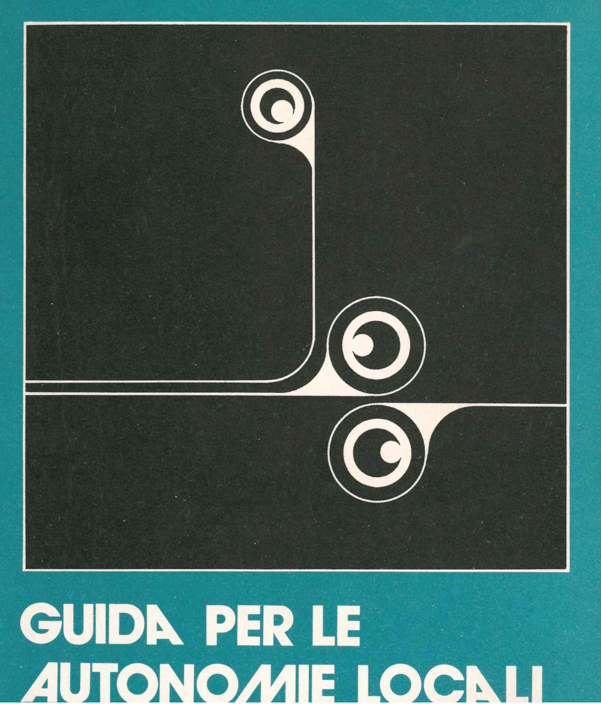 Guida per le Autonomie locali ‘73