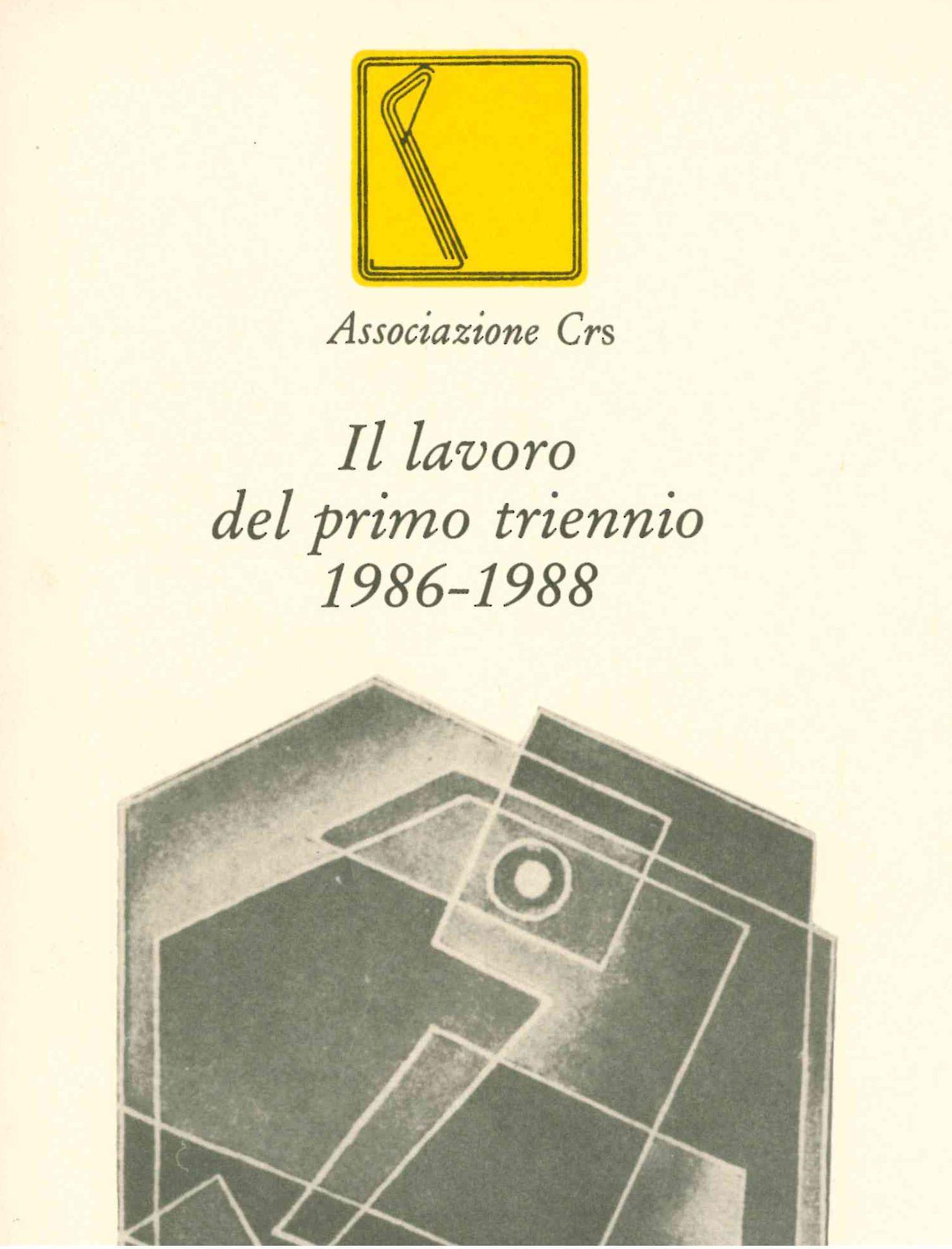 Il lavoro del primo triennio