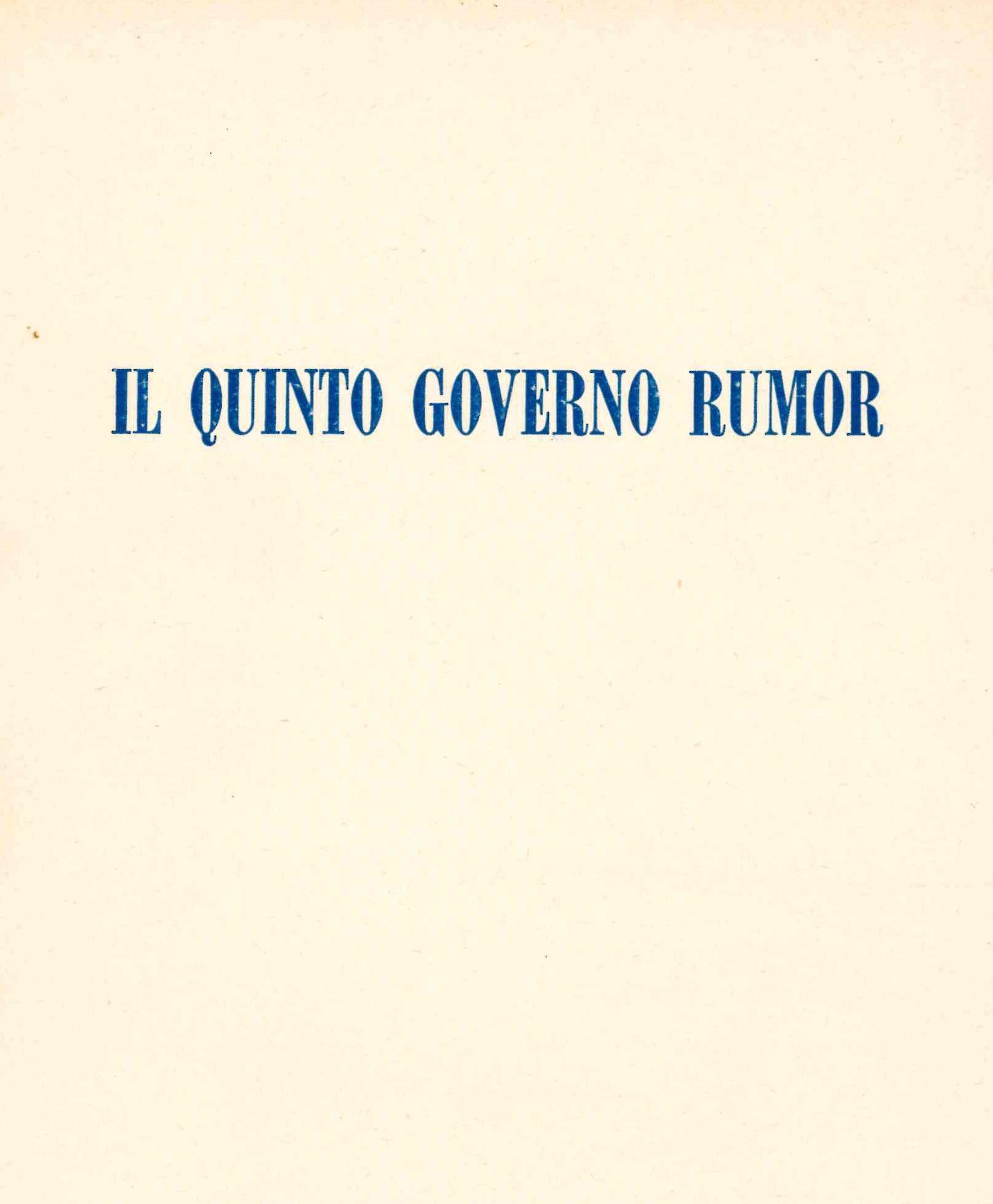 Il quinto Governo Rumor