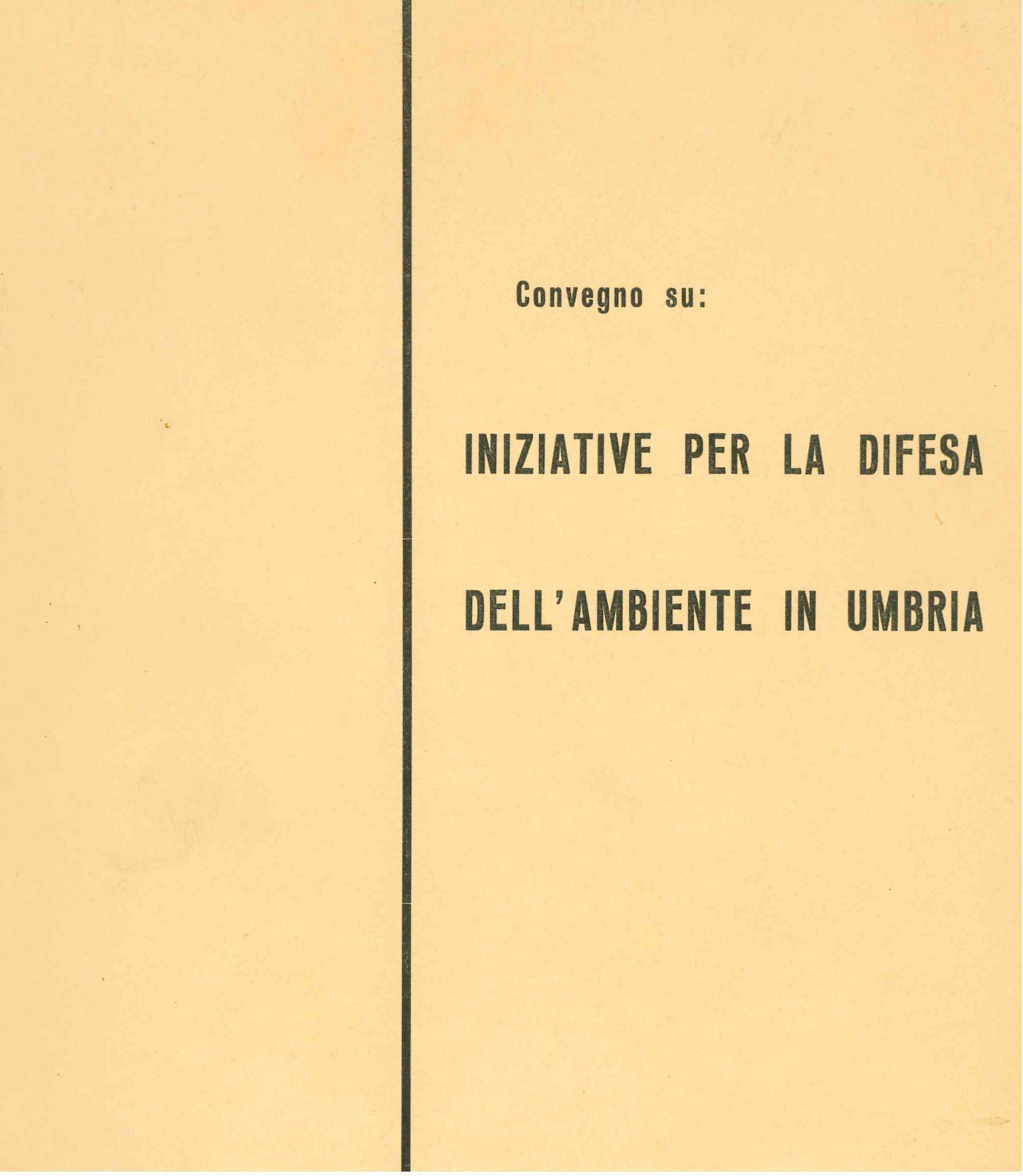 Iniziative per la difesa dell'ambiente in Umbria : il bacino del Tevere dalle sorgenti a Orte