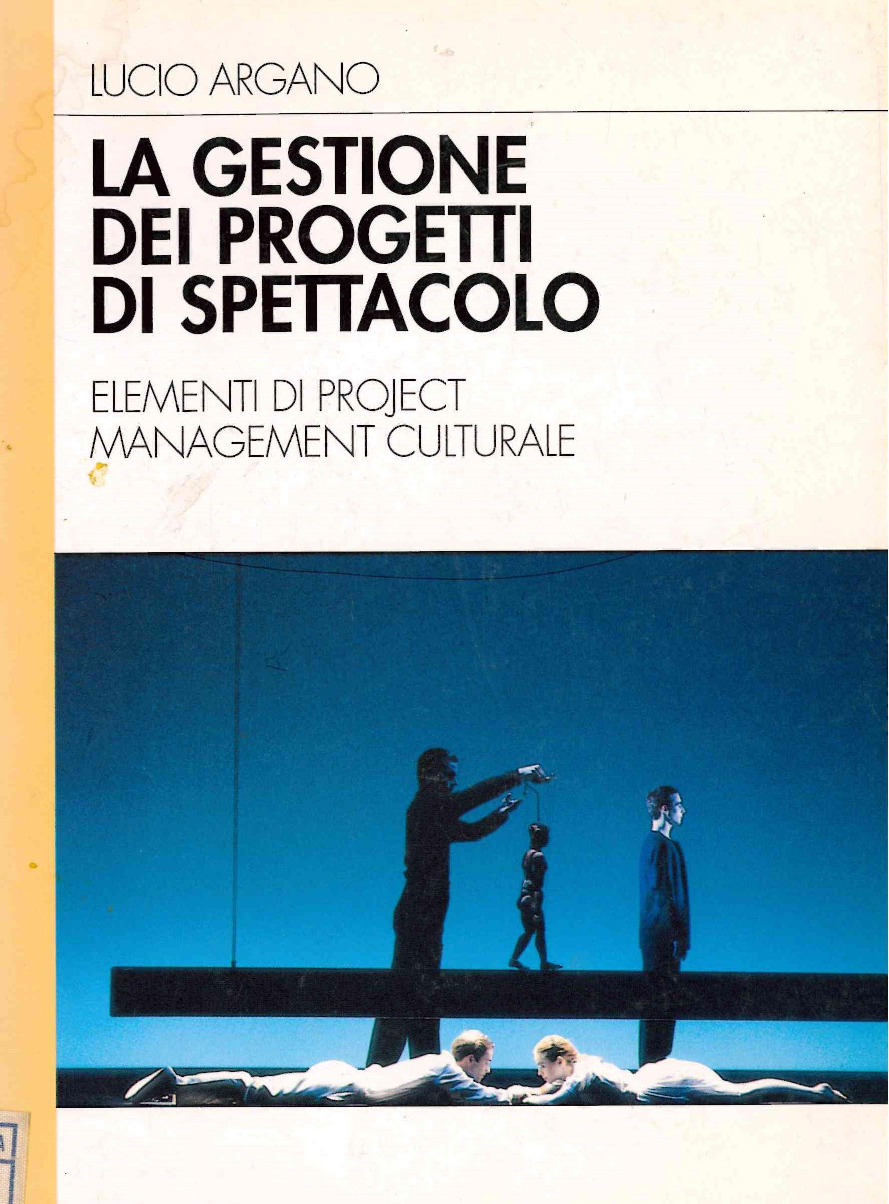 La gestione dei progetti dello spettacolo