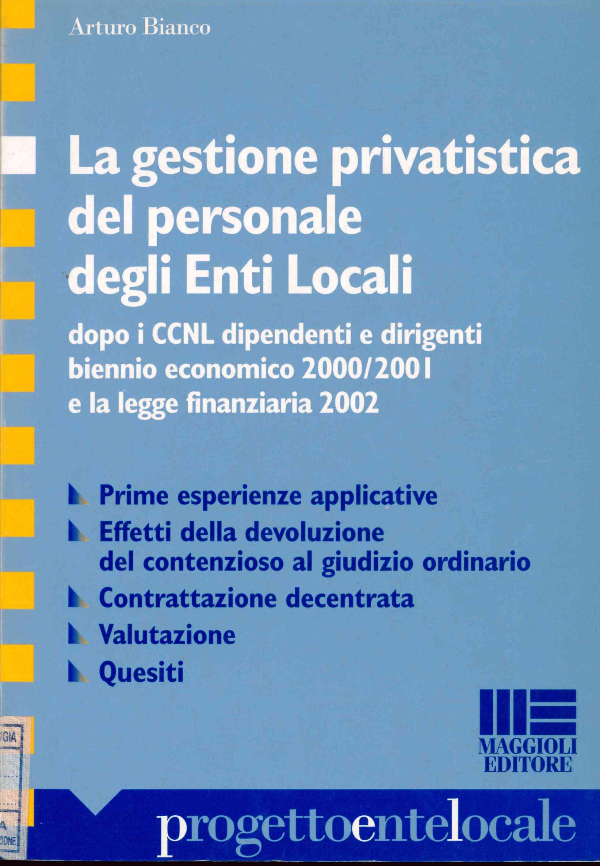 La gestione privatistica