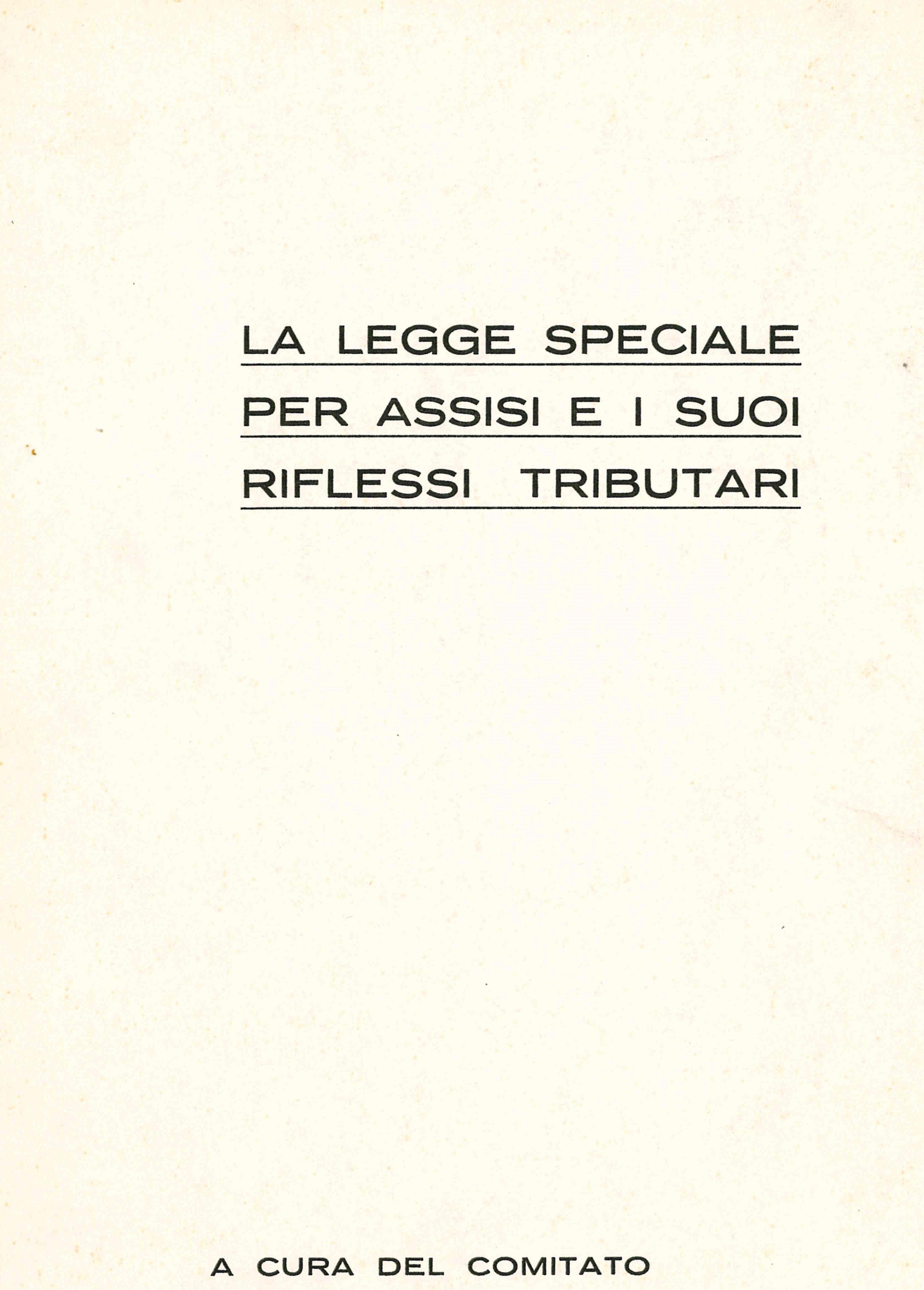 La legge speciale per Assisi e i suoi riflessi tributari