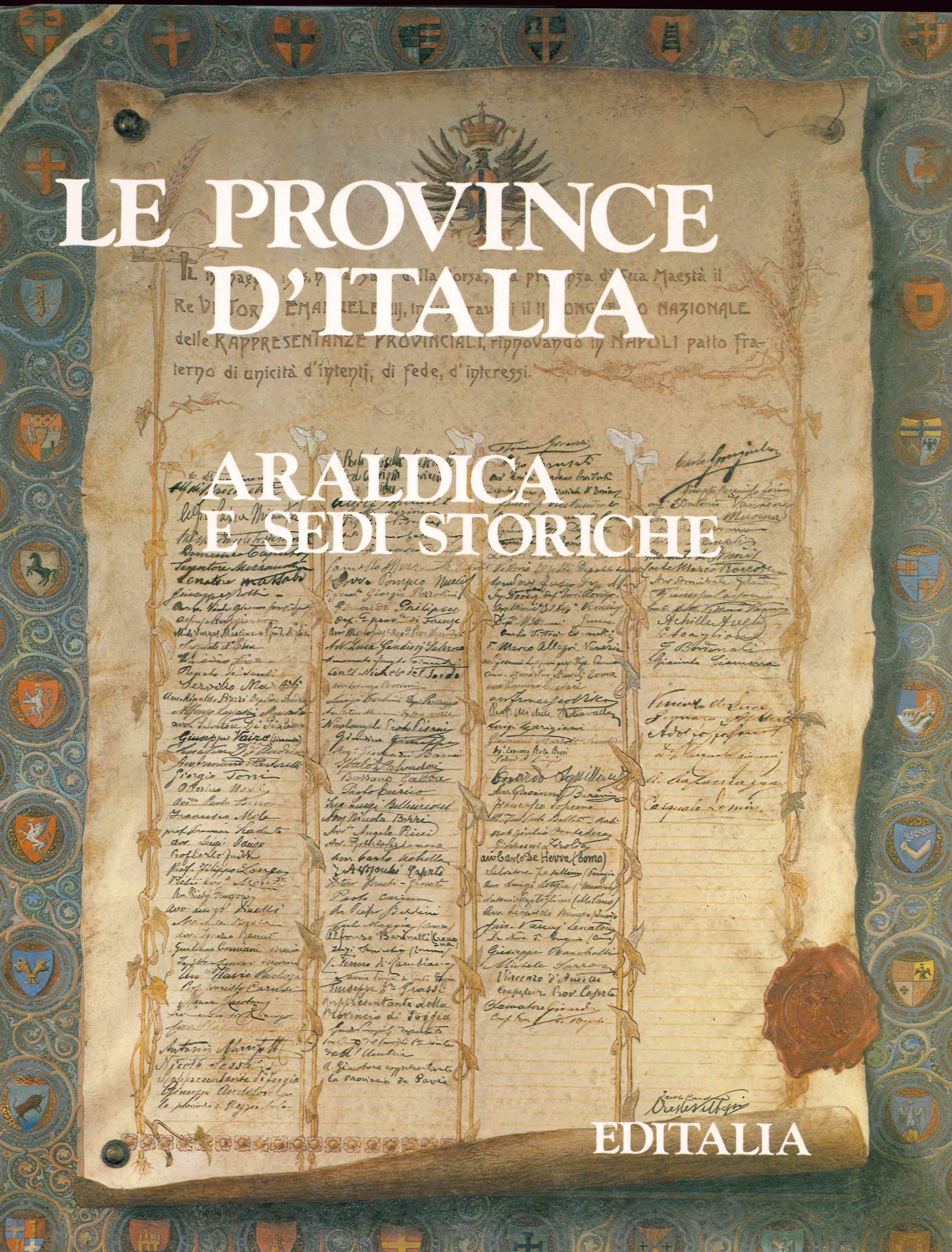 Le Province d’Italia: Araldica e sedi storiche