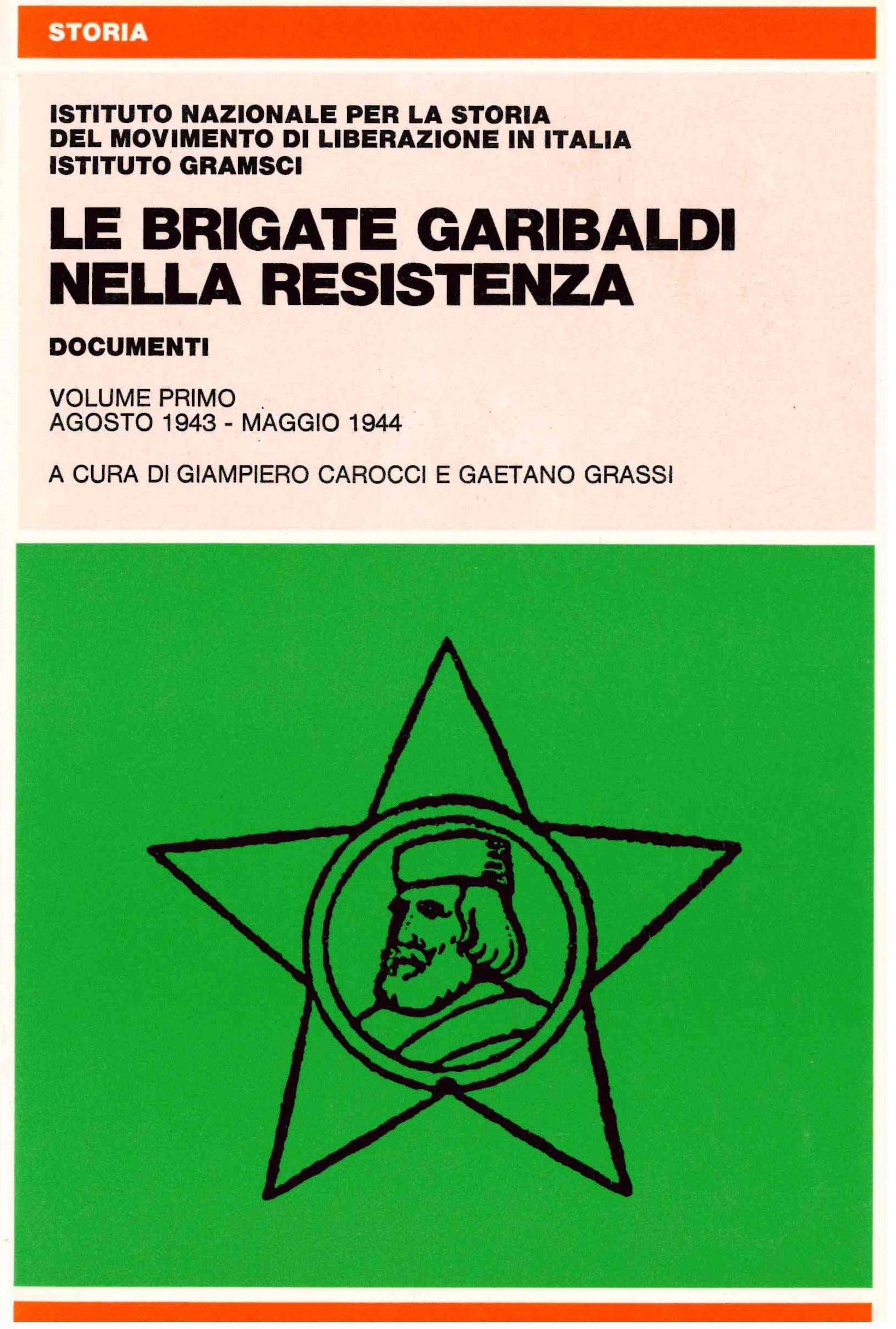Le brigate Garibaldi nella Resistenza