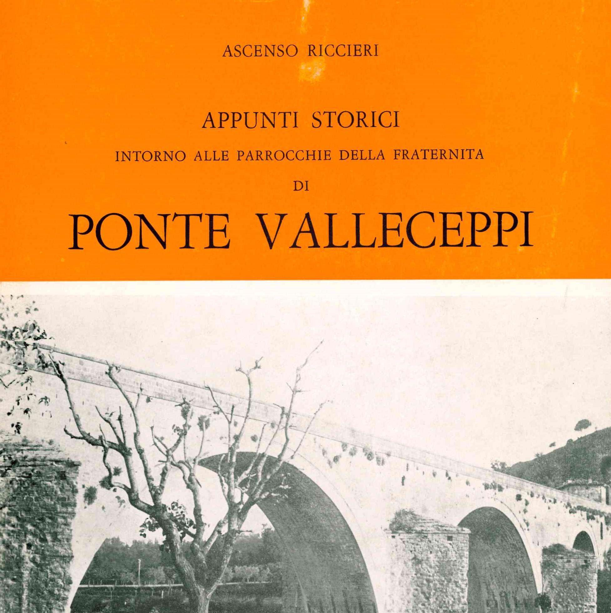 Appunti storici intorno alle parrocchie della fraternità di Ponte Valleceppi