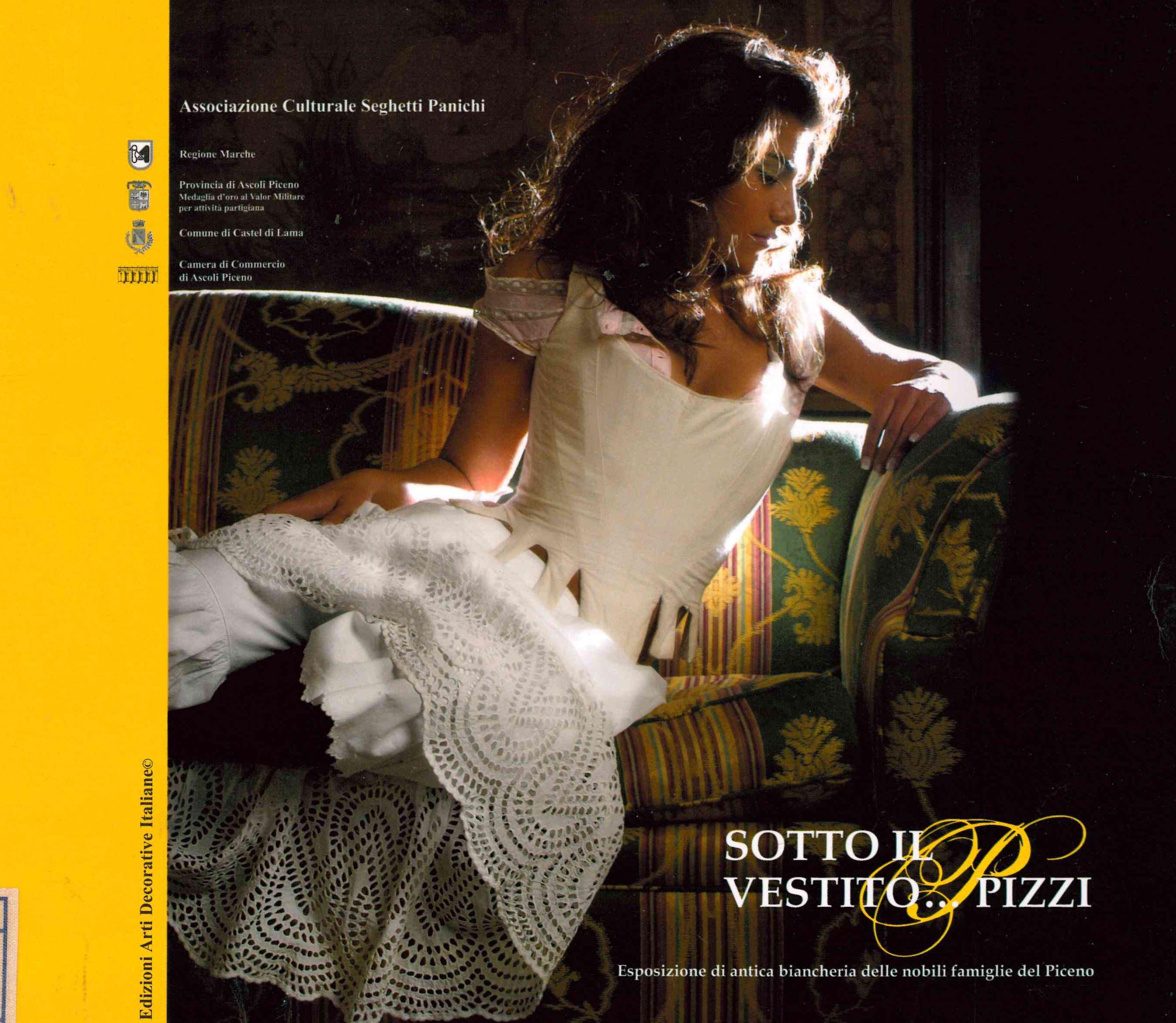Sotto il vestito … i Pizzi