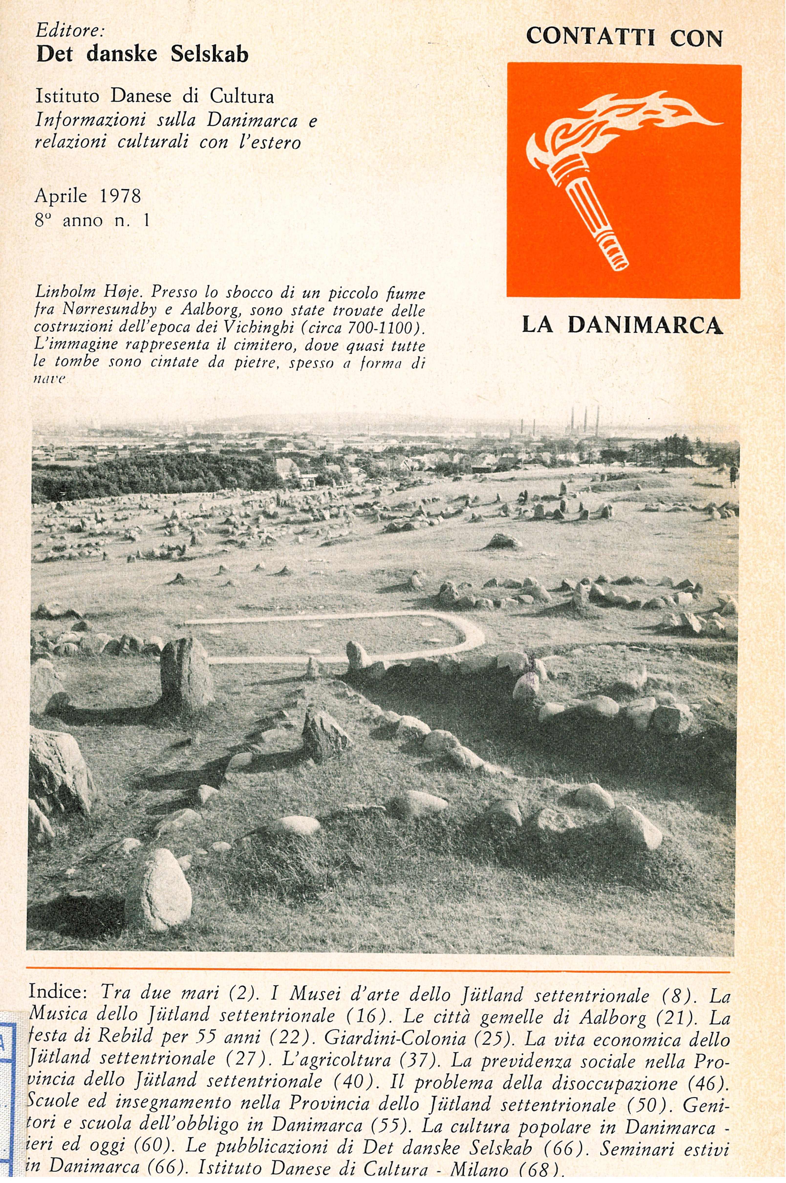 Contatti con la Danimarca