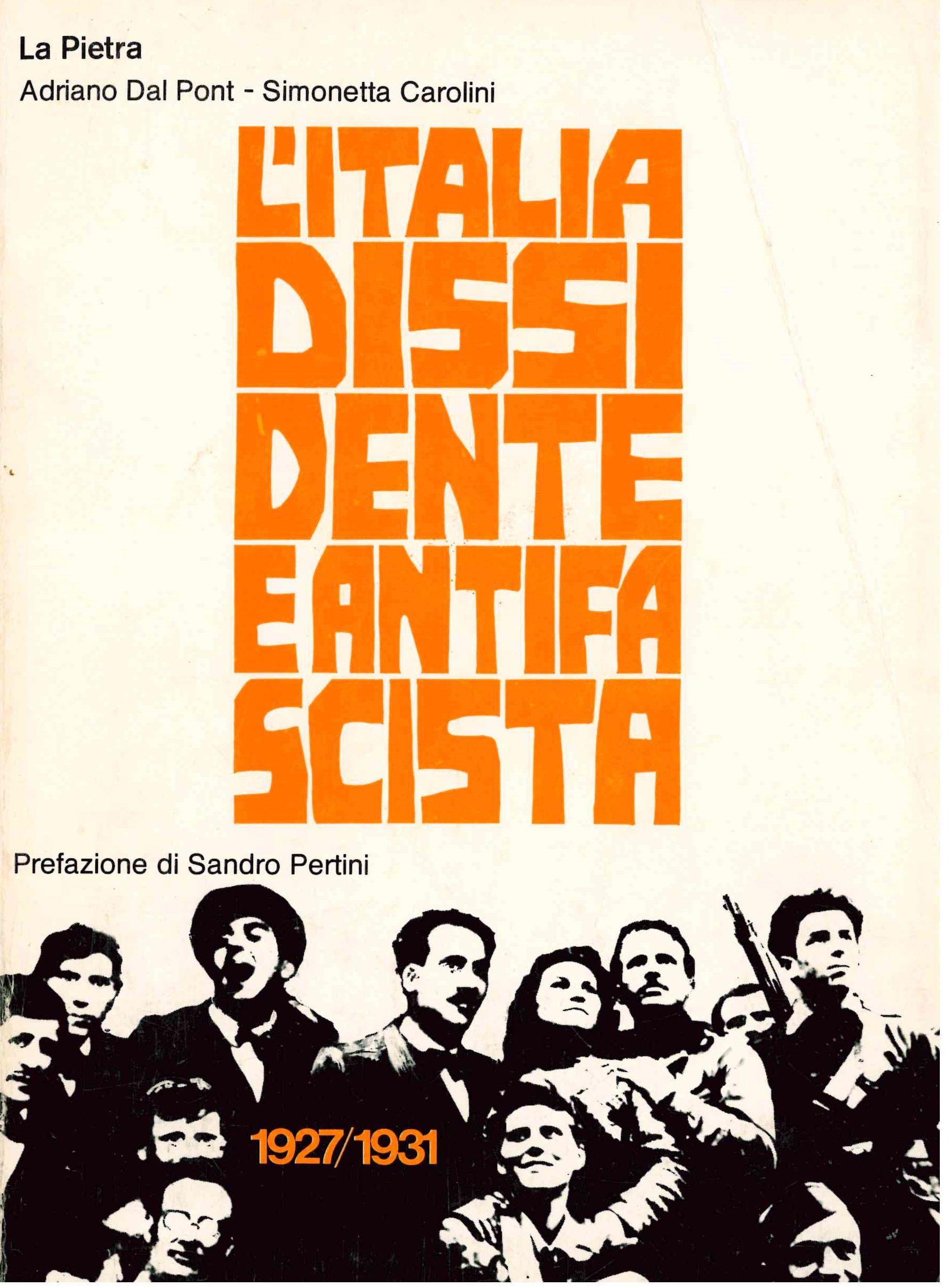 L’Italia dissidente e antifascista