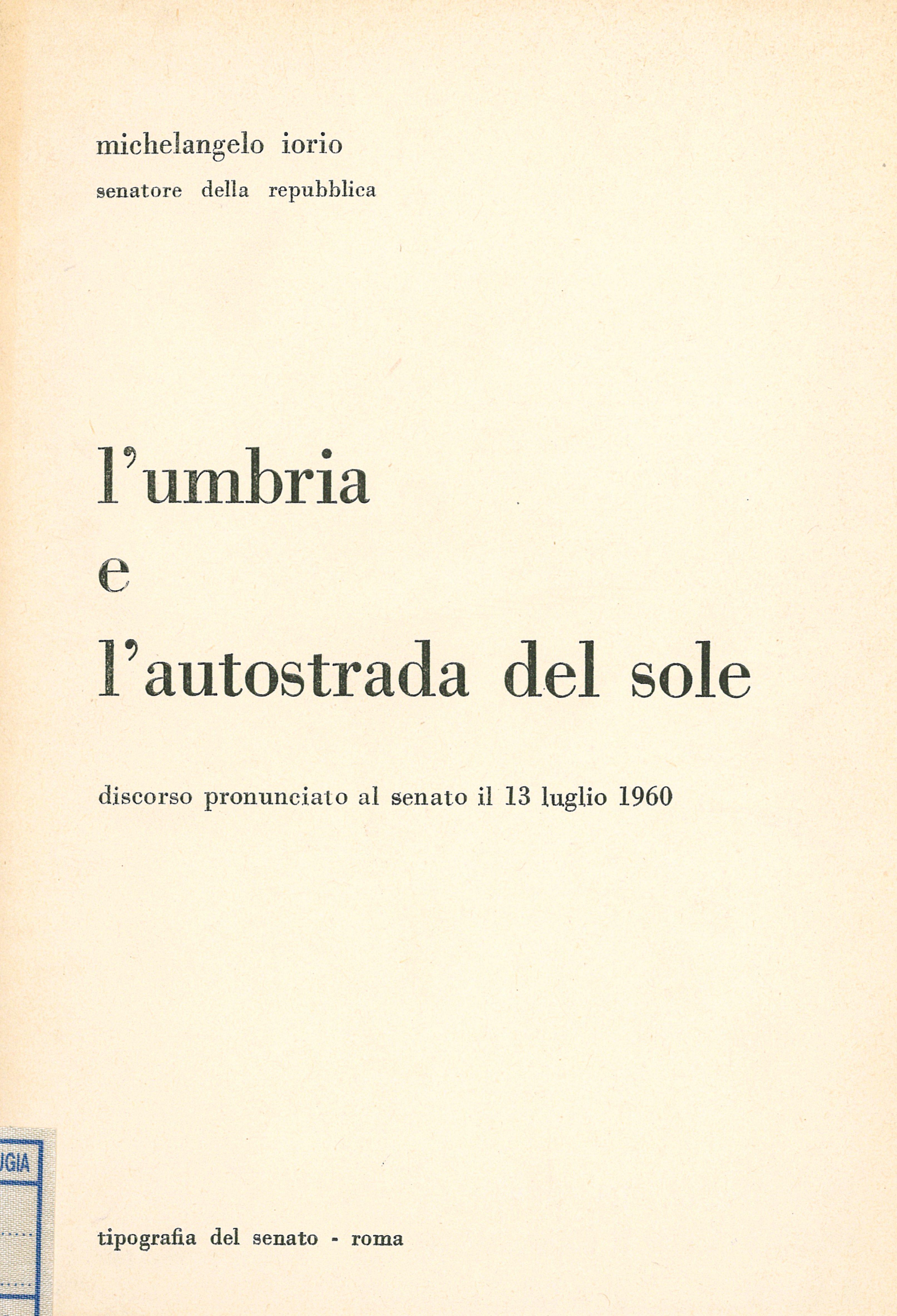 L'Umbria e l'autostrada del sole