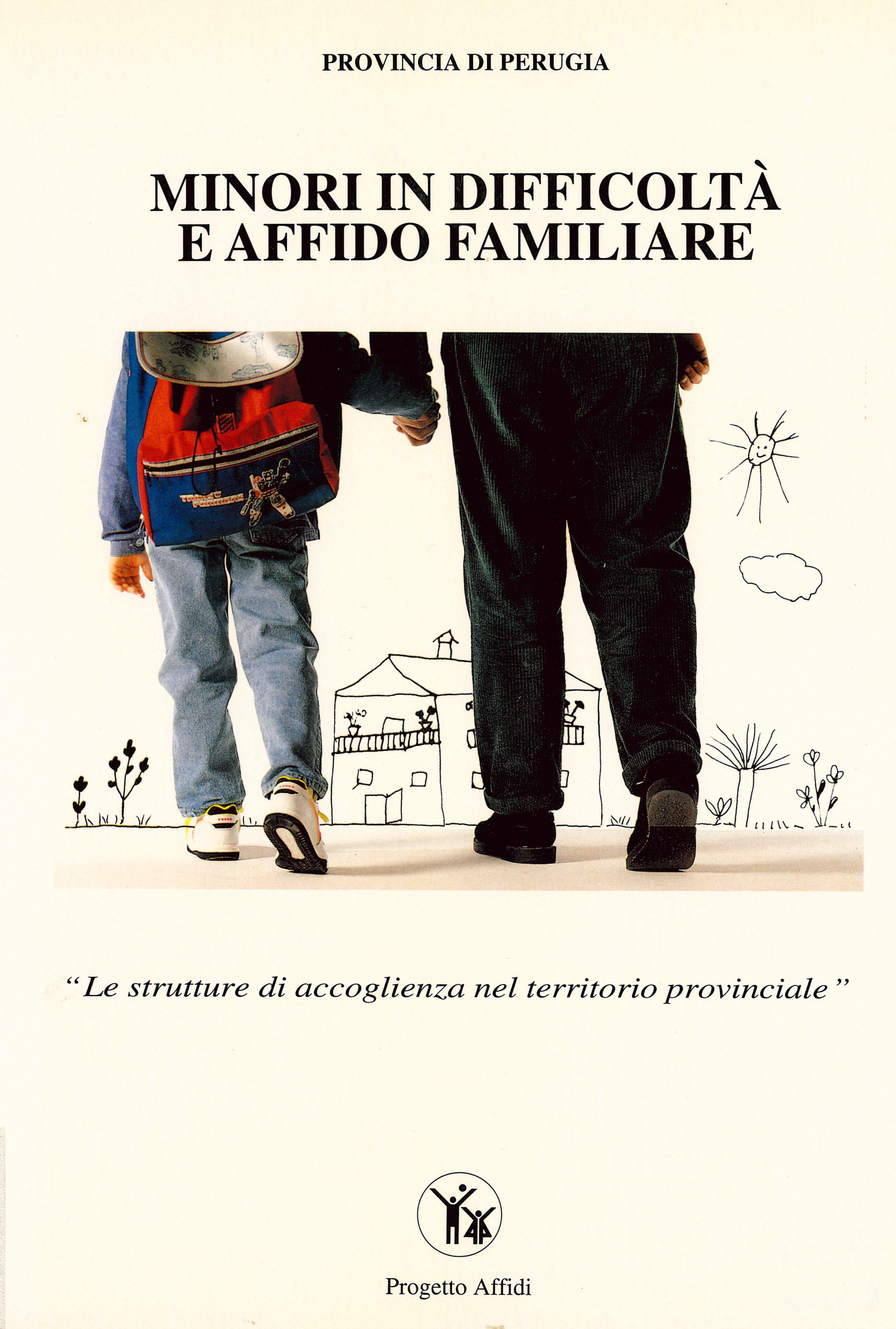 Minori in difficoltà e affido familiare