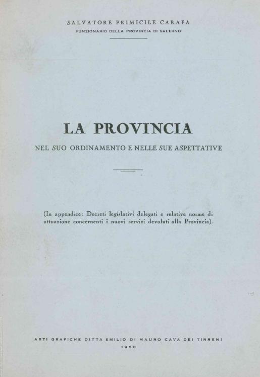 La Provincia nel suo ordinamento e nelle sue aspettative