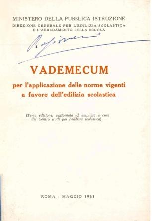 Vademecum per l'applicazione delle norme vigenti a favore dell'edilizia scolastica