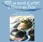 Copertina del libro 1900: un secolo di artisti a Palazzo dei Priori