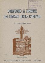 Convegno a Firenze dei Sindaci delle Capitali 2-6 ottobre 1955