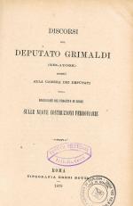 Discorsi del deputato Grimaldi