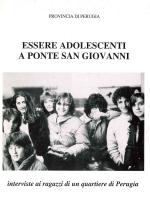 Essere adolescenti a Ponte San Giovanni