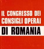 Il congresso dei consigli operai di Romania. Bucarest, 11-13 luglio 1977
