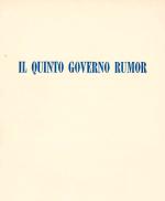 Il quinto Governo Rumor