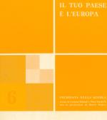 Il tuo paese è l'Europa : inchiesta nella scuola