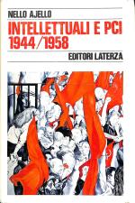 Intellettuali e P.C.I. 1944-1958