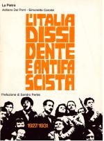L’Italia dissidente e antifascista