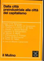 Dalla città preindustriale alla città del capitalismo