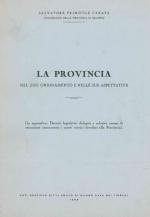 La Provincia nel suo ordinamento e nelle sue aspettative