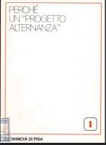 Perché un "Progetto alternanza"